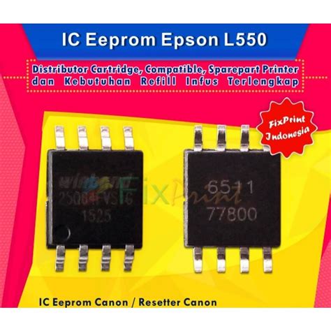 Jual IC Eprom Epson L550 IC Eeprom Reset Epson L550 Resetter Printer