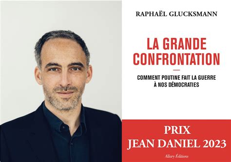 Rapha L Glucksmann Laur At Du Prix Jean Daniel