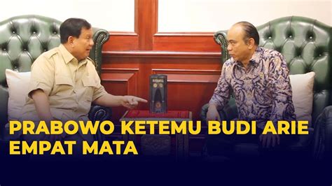 Prabowo Ketemu Wamendes Budi Arie Empat Mata Bahas Apa Youtube