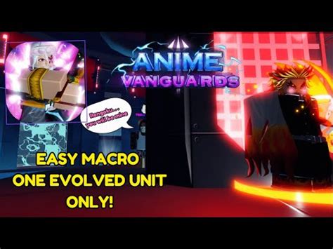 Rengoku Macro Only One Evolved Unit Anime Vanguards Youtube