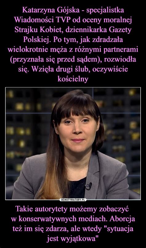 Katarzyna G Jska Specjalistka Wiadomo Ci Tvp Od Oceny Moralnej