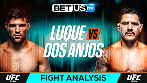 Preview And Picks Vicente Luque Vs Rafael Dos Anjos 08 12 2023