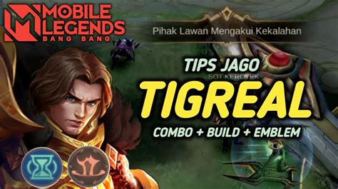 CARA BERMAIN TIGREAL EMBLEM SUPPORT TIGREAL BEST BUILD 2024