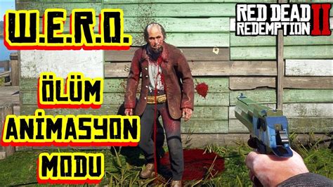 RDR2 MOD NASIL KURULUR ÖLÜM ANİMASYON W E R O RED DEAD