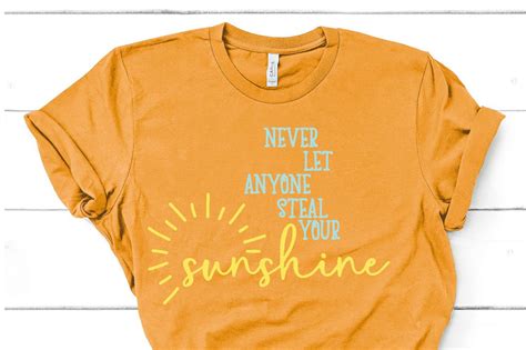 Never Let Anyone Steal Your Sunshine So Fontsy