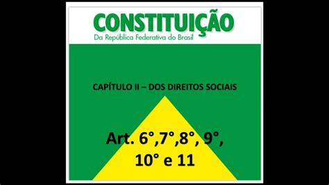 Constituição Federal Artigo 6 7 8 9 10 e 11 Direitos