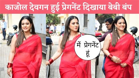 Kajol Devgan Pregnant Again Flaunting Huge Baby Bump In Red Saree Youtube