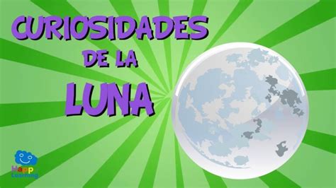 Descubre datos fascinantes sobre la Luna para niños Actualizado