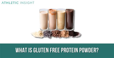 Best Gluten Free Protein Powder - Athletic Insight