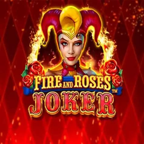 Fire And Roses Jolly Joker Slot Review Play Demo For Free