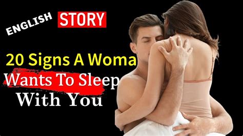 20 Signs A Woman Wants To Sleep With You IN English YouTube