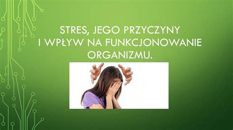 PDF Stres jego przyczyny i wpływ na funkcjonowanie organizmu