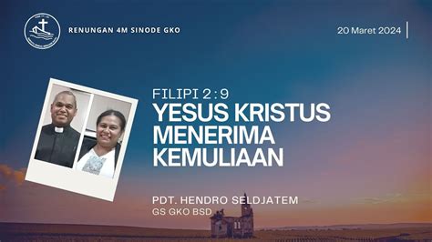 Renungan Harian 4M Yesus Kristus Menerima Kemuliaan YouTube