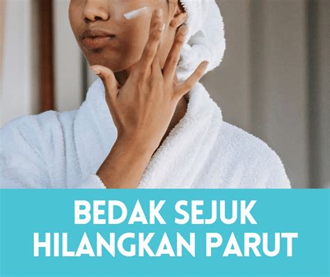 Bedak Sejuk Hilangkan Parut Jerawat 2023 Portal Kesihatan Anda