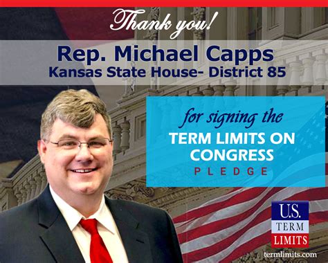 Rep Michael Capps Pledges To Support Congressional Term Limits Us