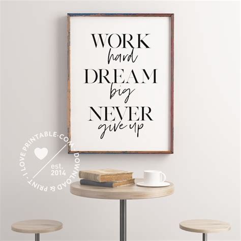 Work Hard Dream Big Never Give Up Motivational Poster Etsy