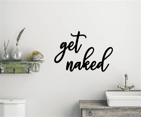 Get Naked Quote Muurquote Muurdecoratie Badkamer Decoratie Etsy