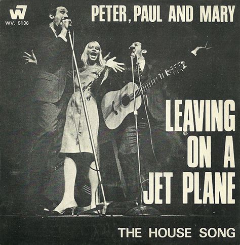 Peter Paul And Mary Leaving On A Jet Plane 1969 Vinyl Discogs