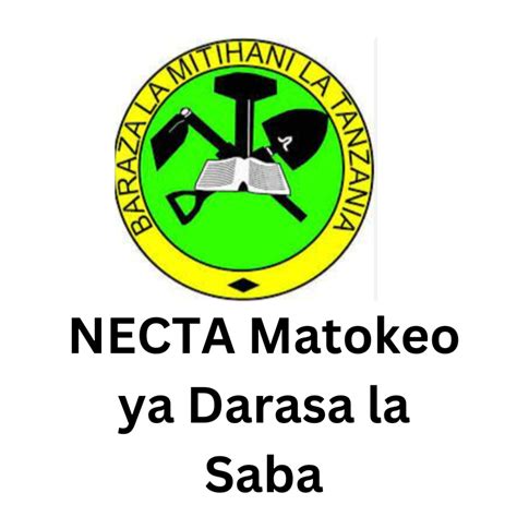 Matokeo Darasa La Saba Check Results Online