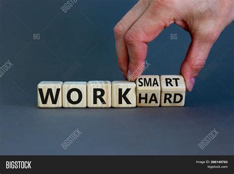 Work Hard Work Smart Image And Photo Free Trial Bigstock