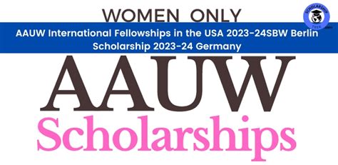 Aauw International Fellowships In The Usa 2023 24 Scholarship Trek