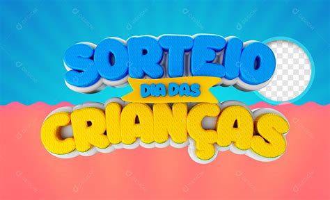 Selo 3d Para Composição Sorteio Dia Das Crianças Png Psd Download