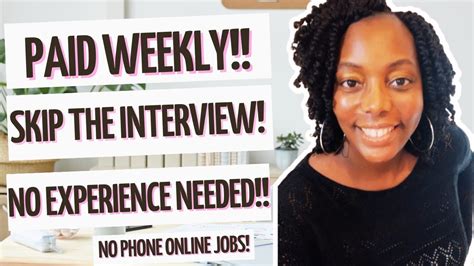 Paid Weekly No Interview No Talking Wfh Jobs No Experience