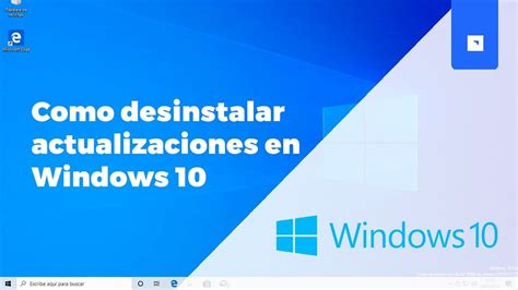 Como Desinstalar Actualizaciones De Windows De Una Manera Sencilla Y