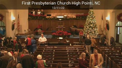 121122 First Presbyterian Church High Point 11am Worship Live