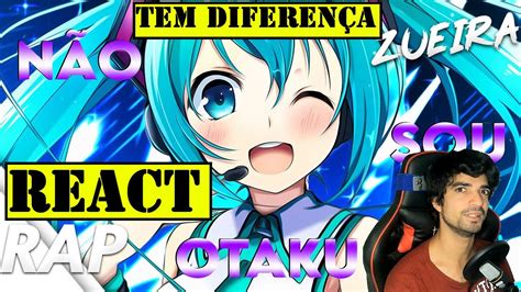 React Rap Hatsune Miku Byakuran N O Me Chame De Otaku Prod