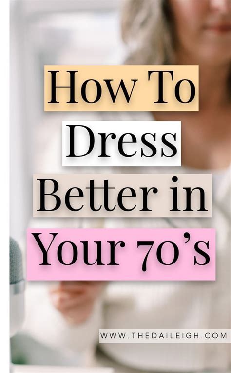 How To Dress Over 70 How To Dress In Your 70s Dressing Over 70 What