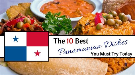 The 10 Best Panamanian Dishes You Must Try Today | Panama recipe, Food ...