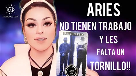 😱aries ♈️ ⚠️han Estado En La CÁrcel 🚨y No Tienen Trabajo 🫵quieren Esto