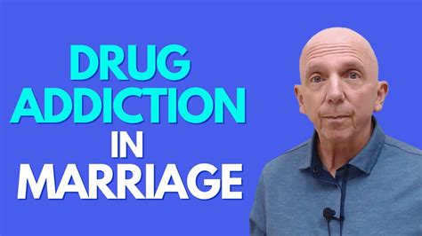 Marriage And Drug Addiction Counseling Paul Friedman Youtube