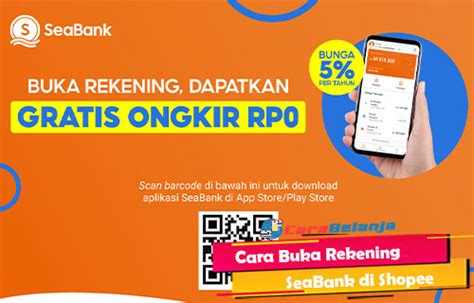 17 Cara Buka Rekening SeaBank Di Shopee 2024 Syarat Ketentuan