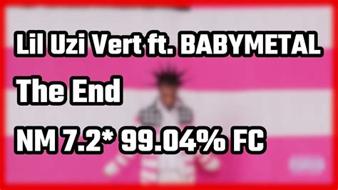 NM Lil Uzi Vert Ft BABYMETAL The End FC YouTube