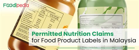 Permitted Nutrition Claims For Food Product Labels In Malaysia