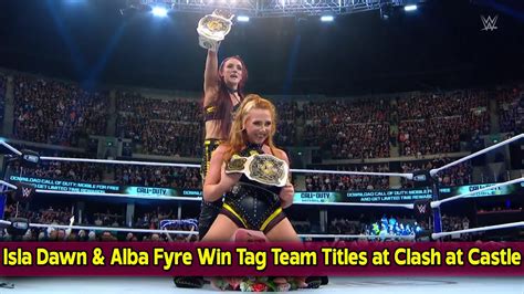 Isla Dawn And Alba Fyre Win Wwe Womens Tag Team Titles At Clash At The