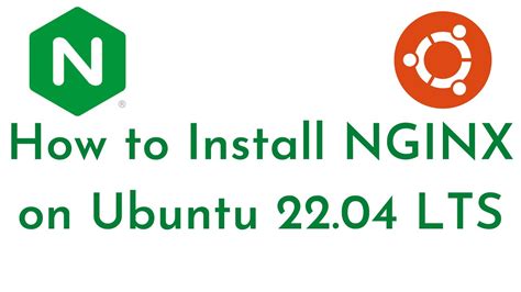 How To Install Nginx On Ubuntu 22 04 LTS Configure Nginx Server