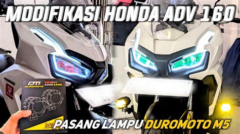 Modifikasi Honda Adv 160 Pasang Lampu Duromoto M5 Super Terang