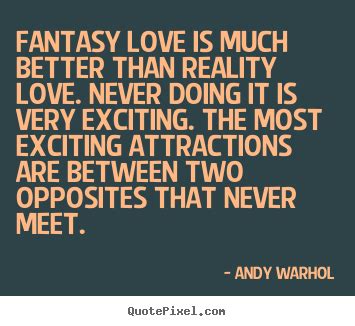 How To Design Poster Quotes About Love Fantasy Love Is Much Better