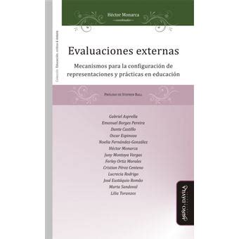 Evaluaciones Externas Mecanismos Para La Configuraci N De