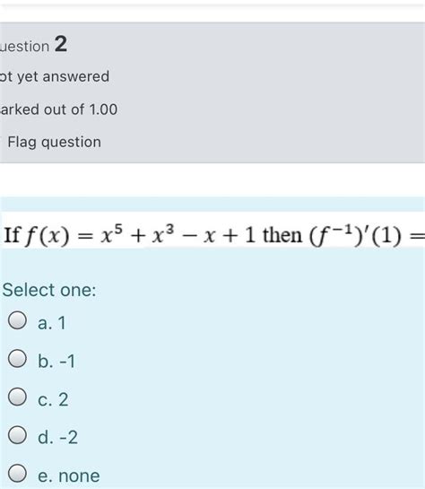 Solved Uestion 2 Ot Yet Answered Arked Out Of 1 00 Flag Chegg