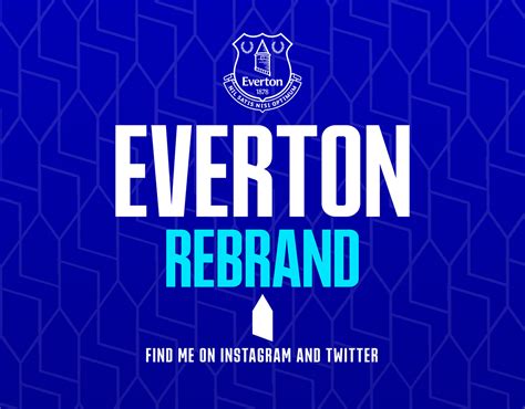 Everton Rebrand on Behance