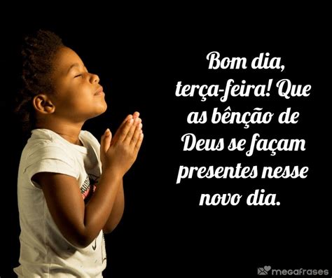 Bom Dia Ter A Feira Comece O Dia Feliz Lindas Mensagens