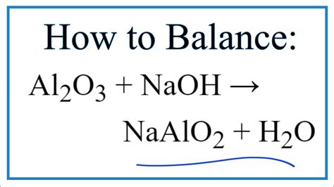 How To Balance Al2o3 Naoh Naalo2 H2o Youtube