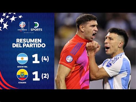 Argentina Vs Ecuador Ver Penales Resumen Goles Y Video De Los