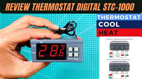 REVIEW THERMOSTAT DIGITAL TEMPERATUR CONTROL STC 1000 110 220 VAC YouTube