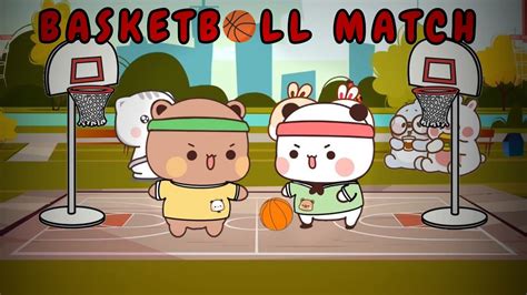 Basketball Match Between Bubu And Dudu Peach Goma Animation