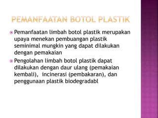 Pentingnya Pengolahan Sampah Botol Plastik Pptx